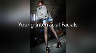 Young Interracial Facials